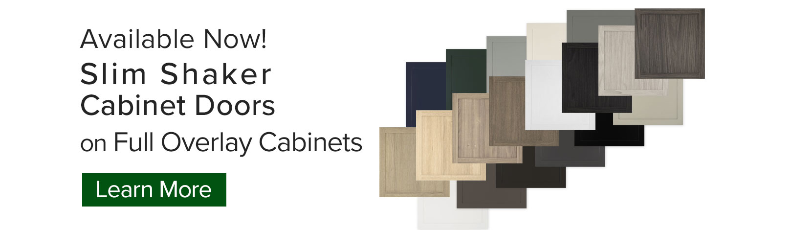 Slim Shaker door styles now available from Burrows Cabinets in 19 colors